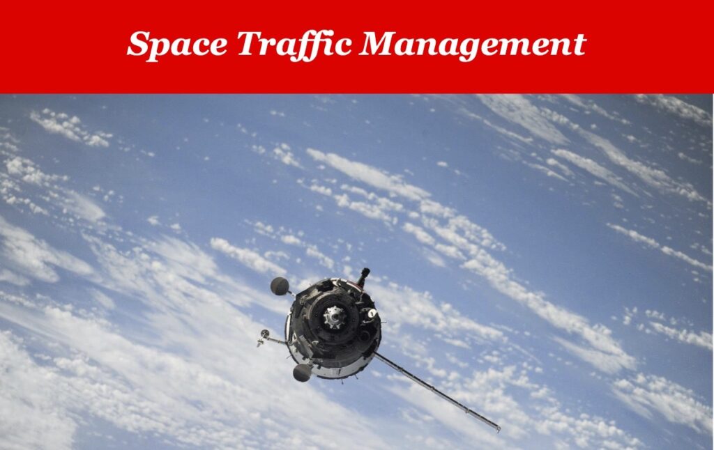 National Academy of Public Administration (”NAPA”) released the Space Traffic Management Report